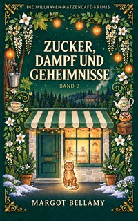 Zucker, Dampf und Geheimnisse